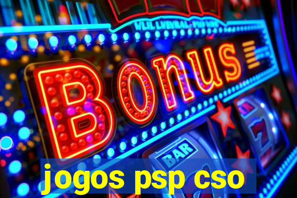 jogos psp cso